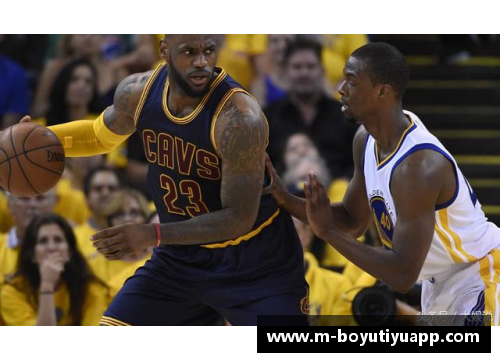 NBA霸主对决：詹姆斯终极对决再现，球场震撼巅峰